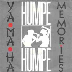 Humpe Humpe - Yama-ha / Memories download flac