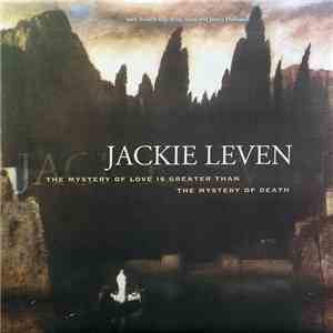 Jackie Leven - The Mystery Of Love Is Greater Than The Mystery Of Death download flac