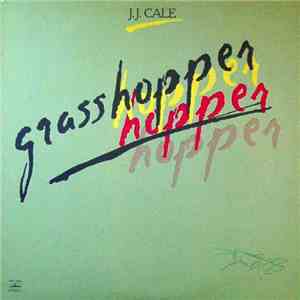 J.J. Cale - Grasshopper download flac