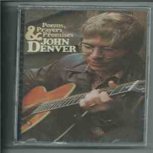 John Denver - Poems, Prayers And Promises download flac