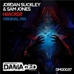 Jordan Suckley & Sam Jones  - Hijacker download flac