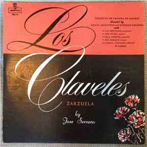 Jose Serrano, Anselmo Cuadrado Carreño, Luis Fernández de Sevilla - Los Claveles download flac