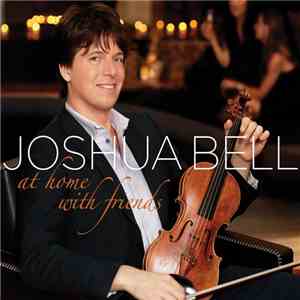 Joshua Bell - At Home With Friends download flac