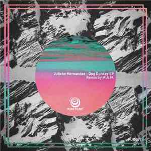 Juliche Hernandez - Dog Donkey EP download flac
