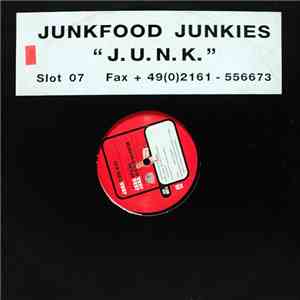 Junkfood Junkies - J.U.N.K. download flac
