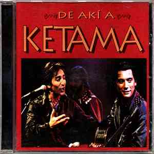Ketama  - De Akí A Ketama FLAC album