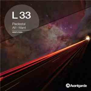 L 33 - Piedestal / All I Want download flac
