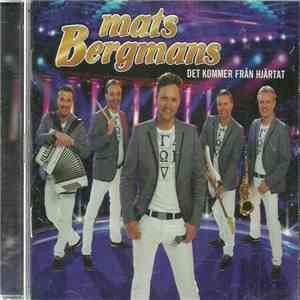 Mats Bergmans - Det Kommer Från Hjärtat download flac