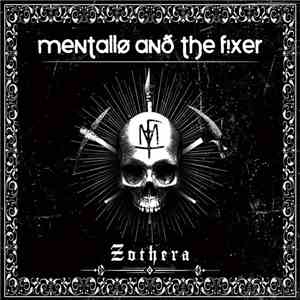Mentallø And The Fixer - Zothera download flac