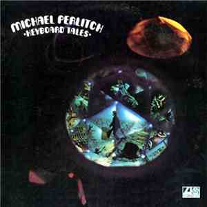 Michael Perlitch - Keyboard Tales download flac