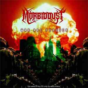 Morbiddust - War Are Forever download flac