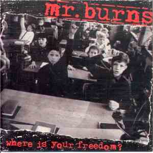 Mr. Burns  - Where Is Your Freedom? download flac