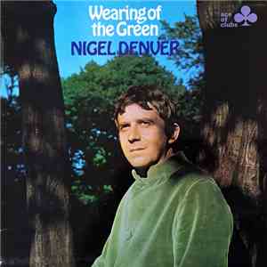 Nigel Denver - Wearing Of The Green download flac