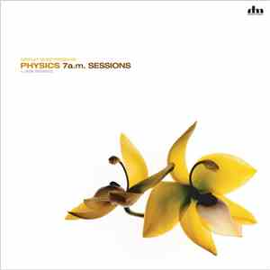 Physics - 7a.m. Sessions download flac