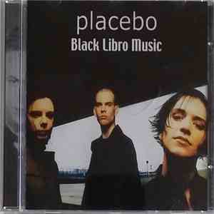 Placebo - Black Libro Music download flac