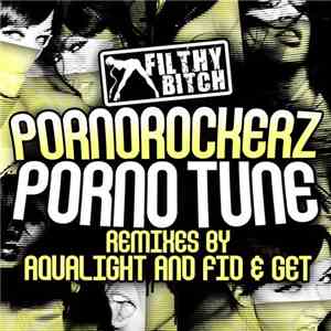 Pornorockerz - Porno Tune download flac