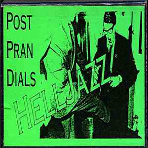 Post Pran Dials - Helljazz download flac