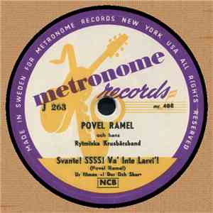 Povel Ramel Och Hans Rytmiska Krusbärsband / Povel Ramel Och Allan "King" Johanssons Lilla Plinke-Plonke-Band - Svante! Ssss! Va' Inte Larvi'! / Din Njugge Far Och Din Snörpiga Mamma download flac