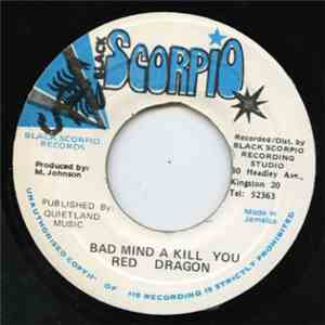 Red Dragon - Bad Mind A Kill You download flac
