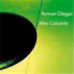 Roman Olegov - After Calamity download flac