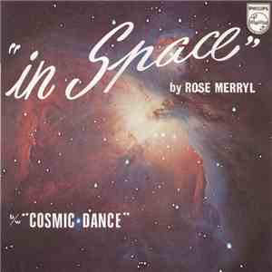 Rose Merryl - In Space / Cosmic Dance download flac
