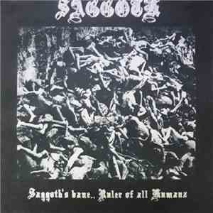 Saggoth - Saggoth's Bane (Ruler of all Humanz) download flac