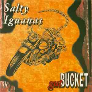 Salty Iguanas - Gut Bucket download flac