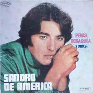 Sandro  - Penas, Rosa Rosa y Otras download flac