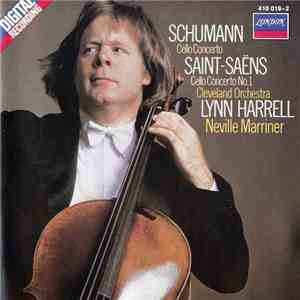 Schumann, Saint-Saens, Cleveland Orchestra, Lynn Harrell, Neville Marriner - Cello Concerto / Cello Concerto No.1 download flac