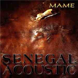 Sénégal Acoustic - Mame download flac