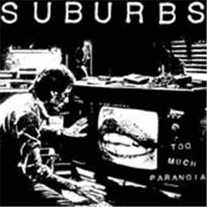 Suburbs - Too Much Paranoia download flac