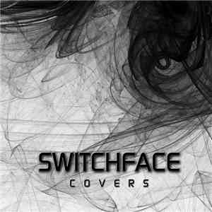 Switchface - Covers download flac