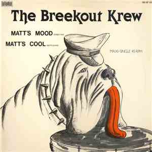 The Breekout Krew - Matt's Mood download flac