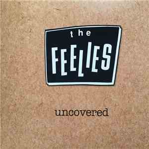 The Feelies - Uncovered download flac