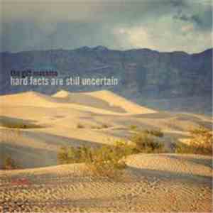 The Gift Machine - Hard Facts Are Still Uncertain download flac
