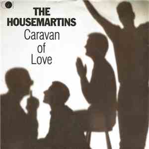 The Housemartins - Caravan Of Love download flac