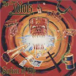 The Idiots  - Station Of Life / Cries Of The Insane download flac
