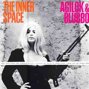 The Inner Space - Agilok & Blubbo download flac