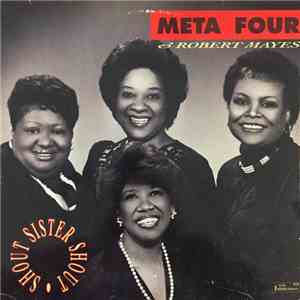 The Meta Four & Robert Mayes - Shout Sister Shout download flac