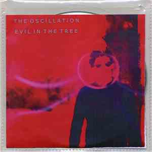 The Oscillation - Evil In The Tree download flac