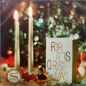 The Sinfonia Of London, Alexander Faris - For It Is Christmas download flac
