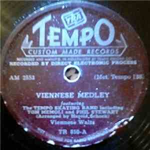 The Tempo Skating Band Including Tom Memoli And Phil Stewart  - Viennese Medley / Would It Make Any Difference To You download flac