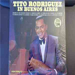 Tito Rodriguez - Tito Rodriguez In Buenos Aires download flac
