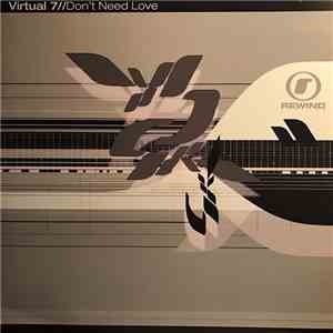 Virtual 7 - Don't Need Love download flac