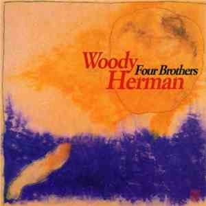 Woody Herman - Four Brothers download flac
