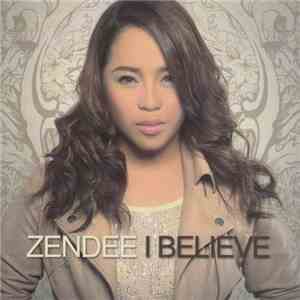 Zendee Rose Tenerefe - I BELIEVE download flac