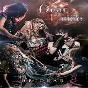 Bridear - Dear Bride download flac