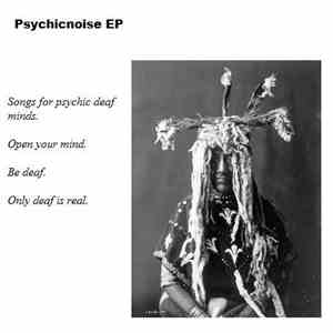 Chibre - Psychicnoise EP download flac