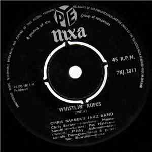 Chris Barber's Jazz Band - Whistlin' Rufus download flac