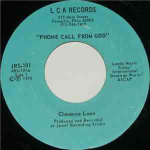 Clarence Loos - Phone Call From God download flac